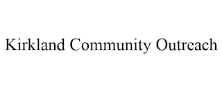 KIRKLAND COMMUNITY OUTREACH