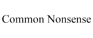 COMMON NONSENSE