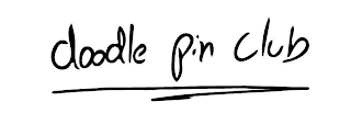 DOODLE PIN CLUB