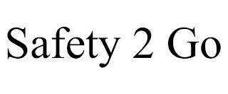 SAFETY 2 GO