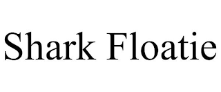 SHARK FLOATIE