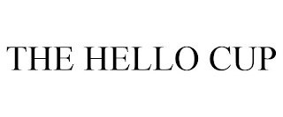 THE HELLO CUP