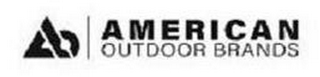 AOB AMERICAN OUTDOOR BRANDS