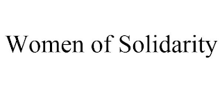 WOMEN OF SOLIDARITY
