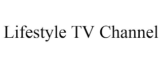 LIFESTYLE TV CHANNEL