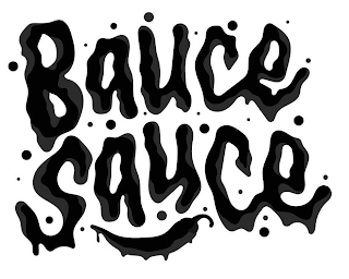 BAUCE SAUCE