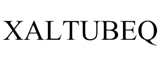 XALTUBEQ