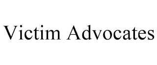 VICTIM ADVOCATES