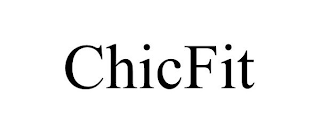 CHICFIT