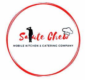 SALUTE CHEW MOBILE KITCHEN & CATERING COMPANY