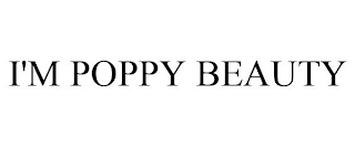 I'M POPPY BEAUTY