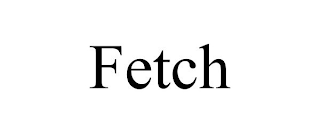 FETCH