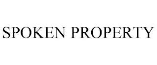 SPOKEN PROPERTY