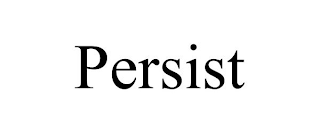 PERSIST