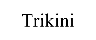 TRIKINI