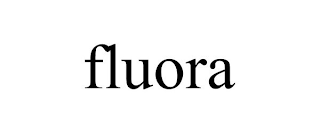 FLUORA