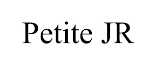 PETITE JR