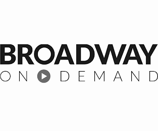 BROADWAY ON DEMAND