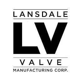 LANSDALE LV VALVE MANUFACTURING CORP.