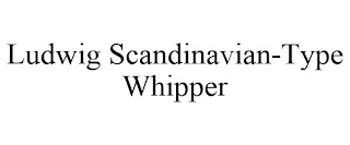 LUDWIG SCANDINAVIAN-TYPE WHIPPER