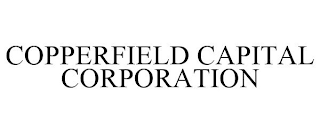 COPPERFIELD CAPITAL CORPORATION