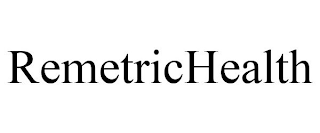 REMETRICHEALTH