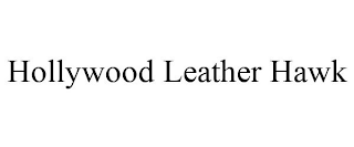 HOLLYWOOD LEATHER HAWK