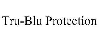 TRU-BLU PROTECTION