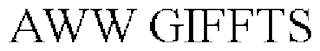 AWW GIFFTS