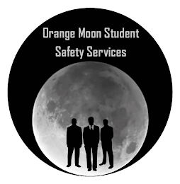 ORANGE MOON STUDENT SAFETY SERVICES