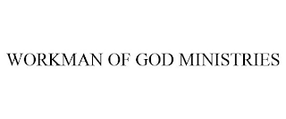 WORKMAN OF GOD MINISTRIES