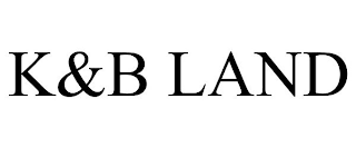 K&B LAND