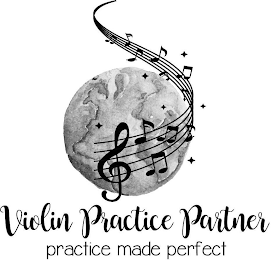 VIOLIN PRACTICE PARTNER PRACTICE MADE PERFECT