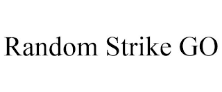 RANDOM STRIKE GO