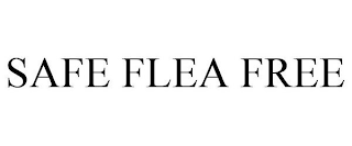 SAFE FLEA FREE