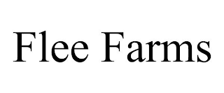 FLEE FARMS