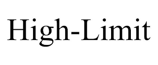 HIGH-LIMIT