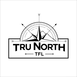 TRU NORTH TFL