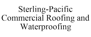 STERLING-PACIFIC COMMERCIAL ROOFING AND WATERPROOFING