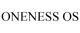 ONENESS OS