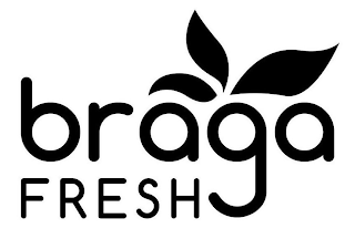 BRAGA FRESH