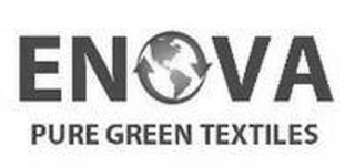 ENOVA PURE GREEN TEXTILES