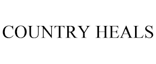 COUNTRY HEALS