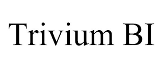 TRIVIUM BI