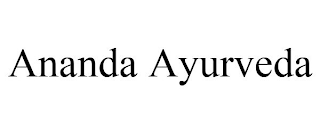 ANANDA AYURVEDA