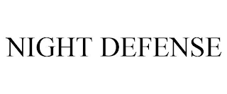 NIGHT DEFENSE