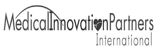 MEDICALINNOVATION PARTNERS INTERNATIONAL