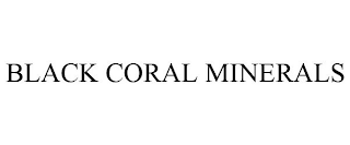 BLACK CORAL MINERALS