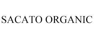 SACATO ORGANIC