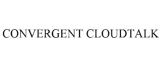 CONVERGENT CLOUDTALK